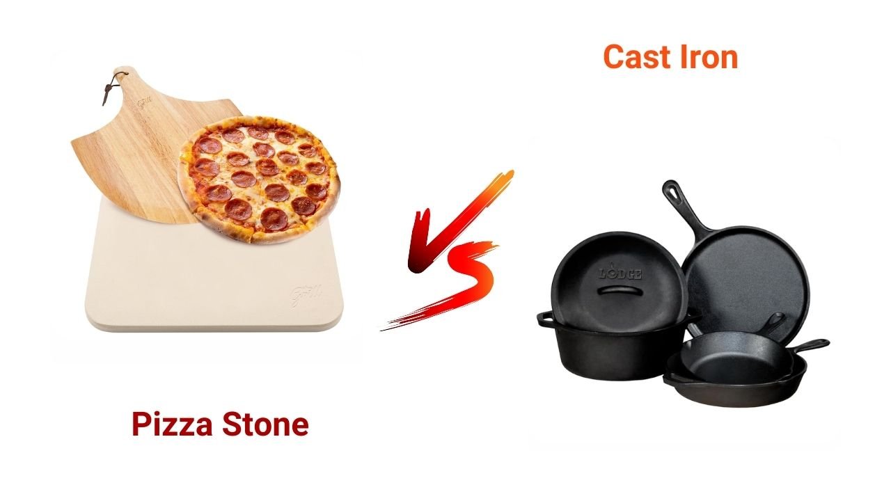 Pizza Stone vs Cast Iron