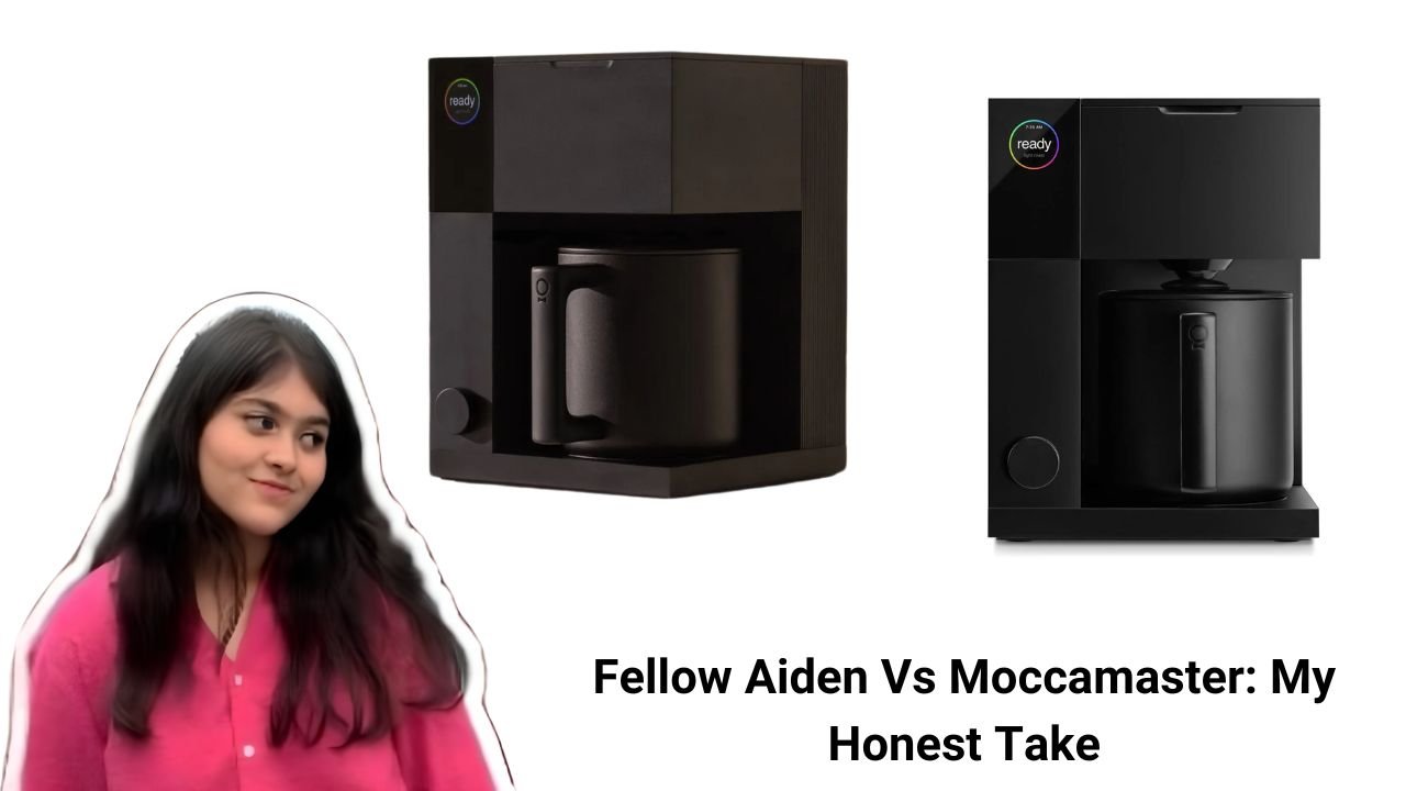 Fellow Aiden Vs Moccamaster My Honest Take