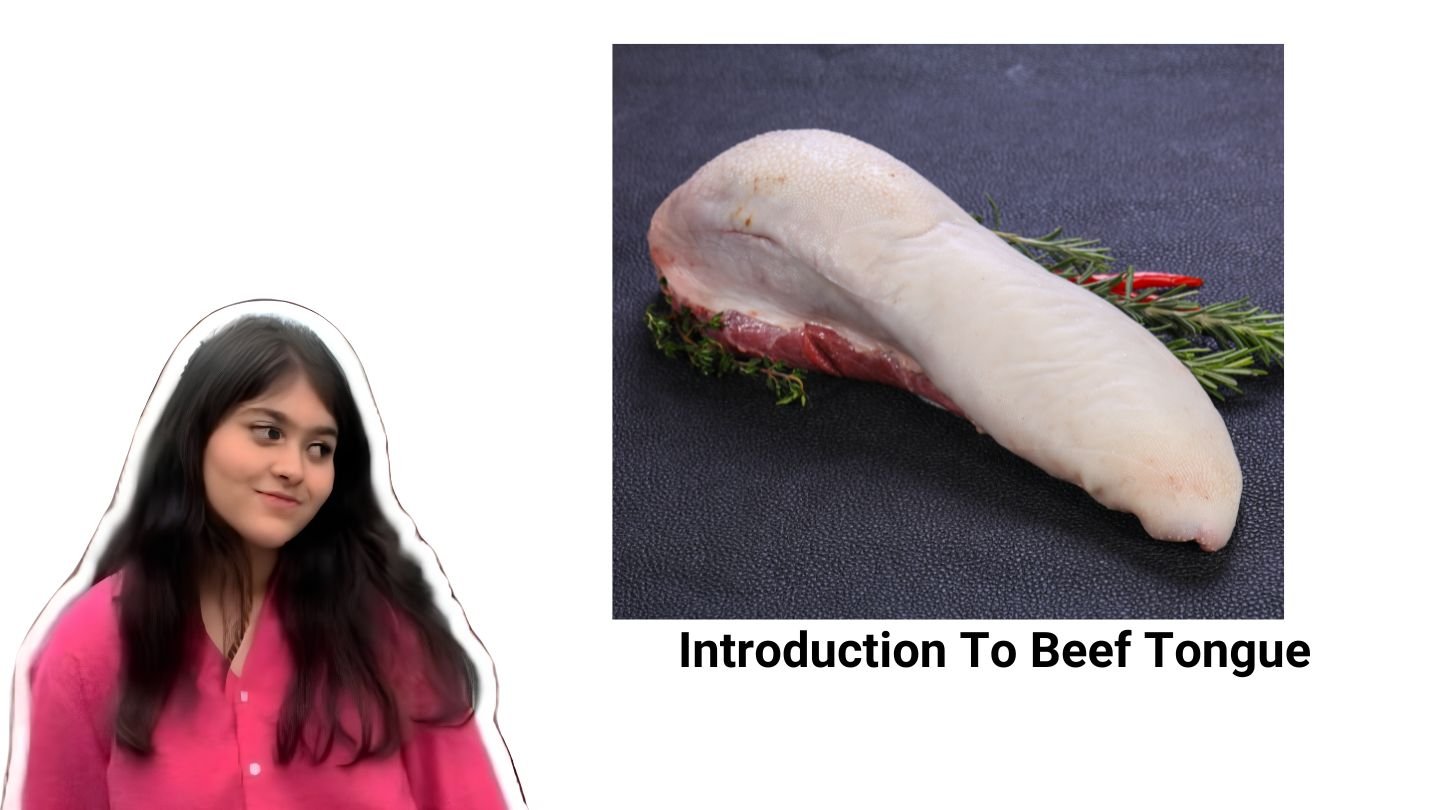 Introduction To Beef Tongue 