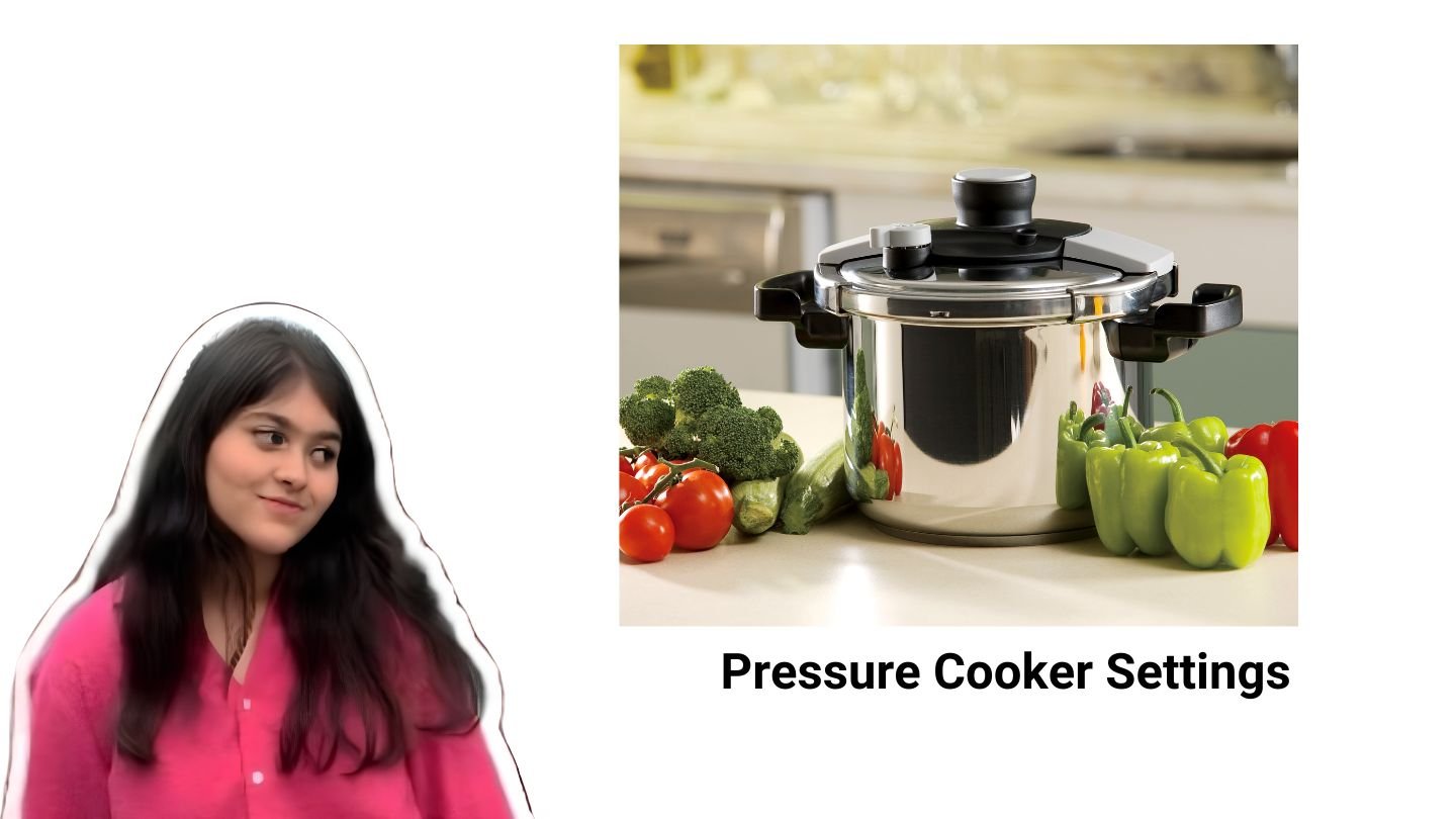 Pressure Cooker Settings