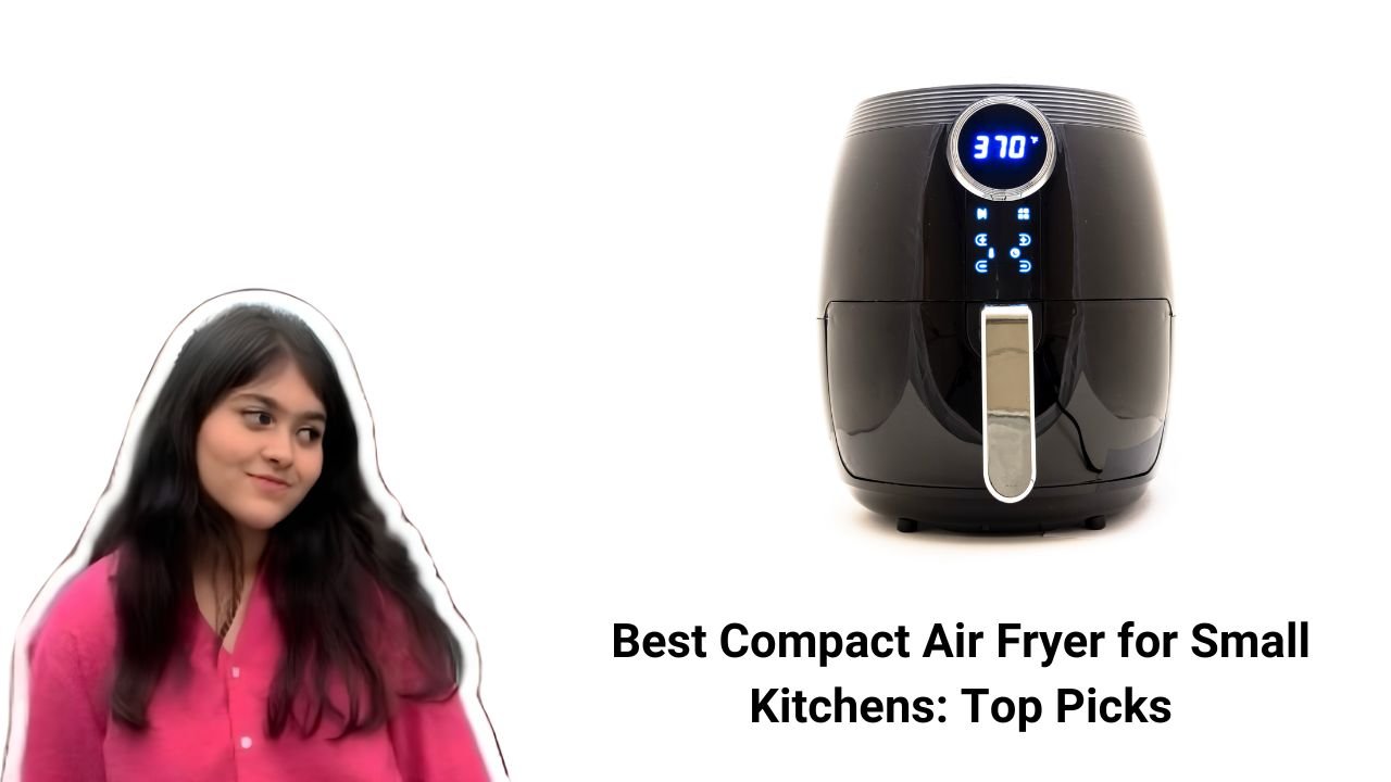 Best Compact Air Fryer for Small Kitchens Top Picks