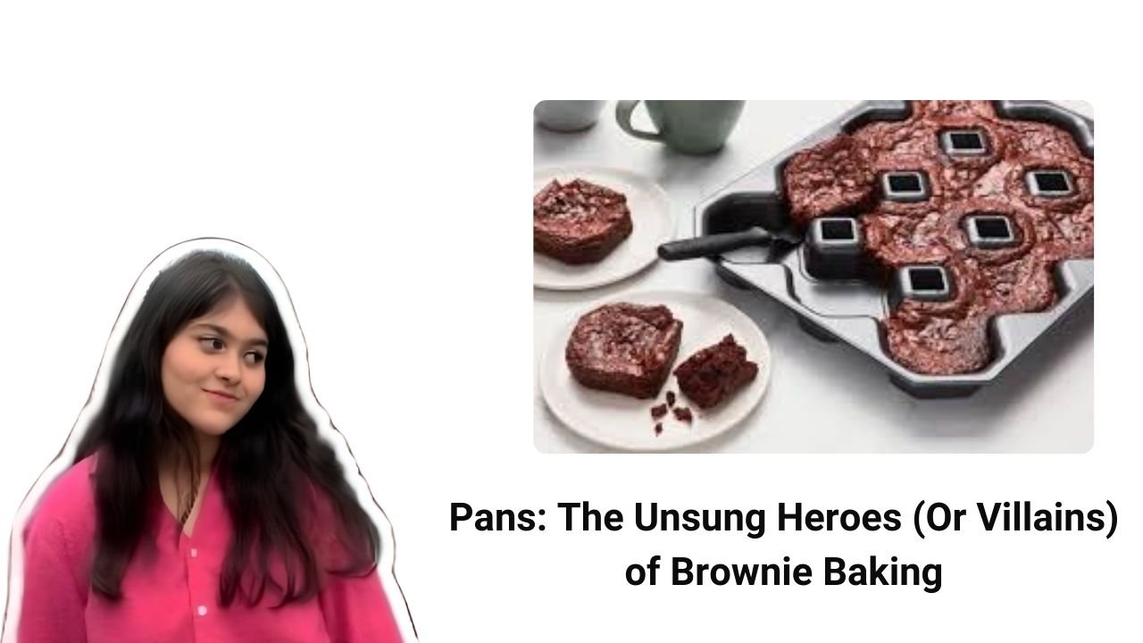 Pans The Unsung Heroes (Or Villains) of Brownie Baking