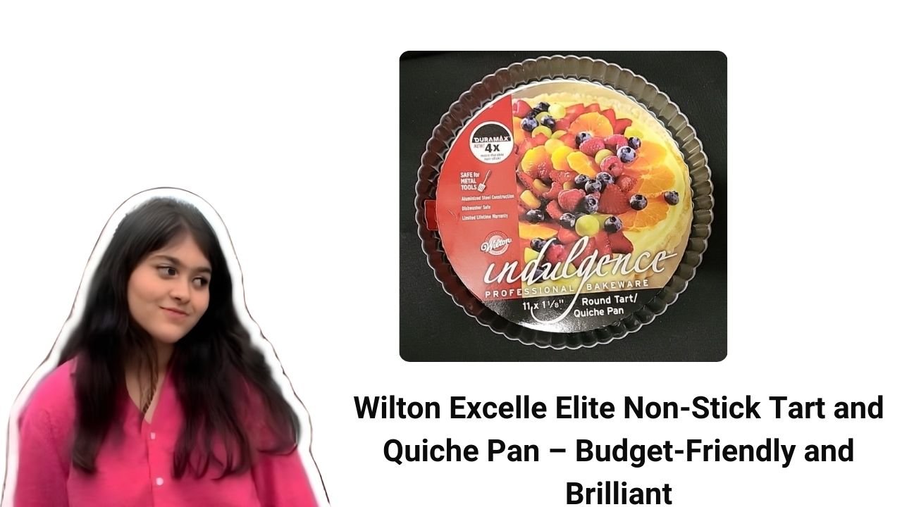 Wilton Excelle Elite Non-Stick Tart and Quiche Pan – Budget-Friendly and Brilliant